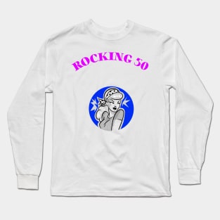 ROCKING 50 Long Sleeve T-Shirt